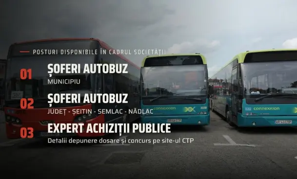 CTP Arad recrutează șoferi de autobuz și un expert achiziții