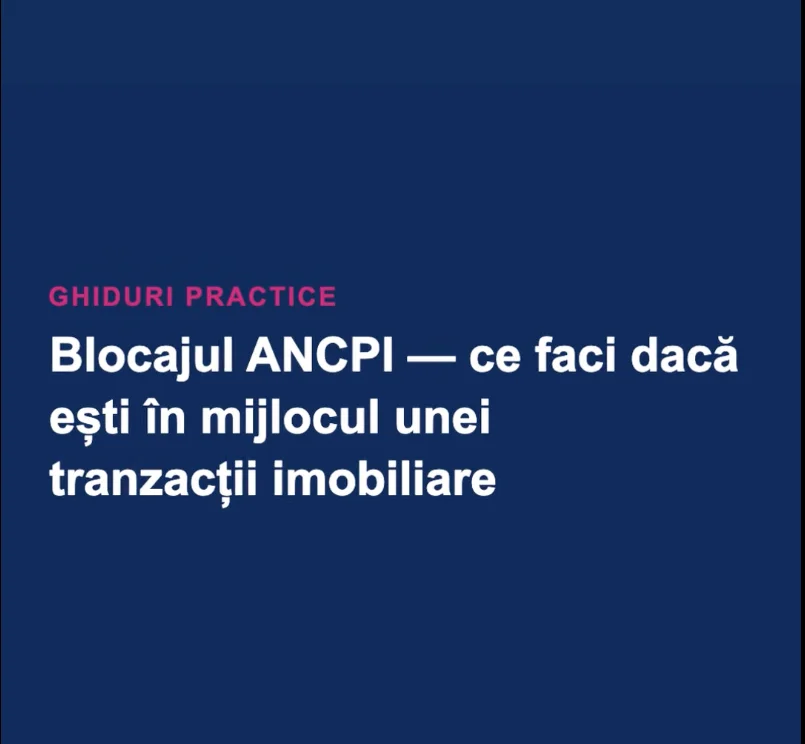 Blocajul ANCPI a oprit tranzacțiile imobiliare 