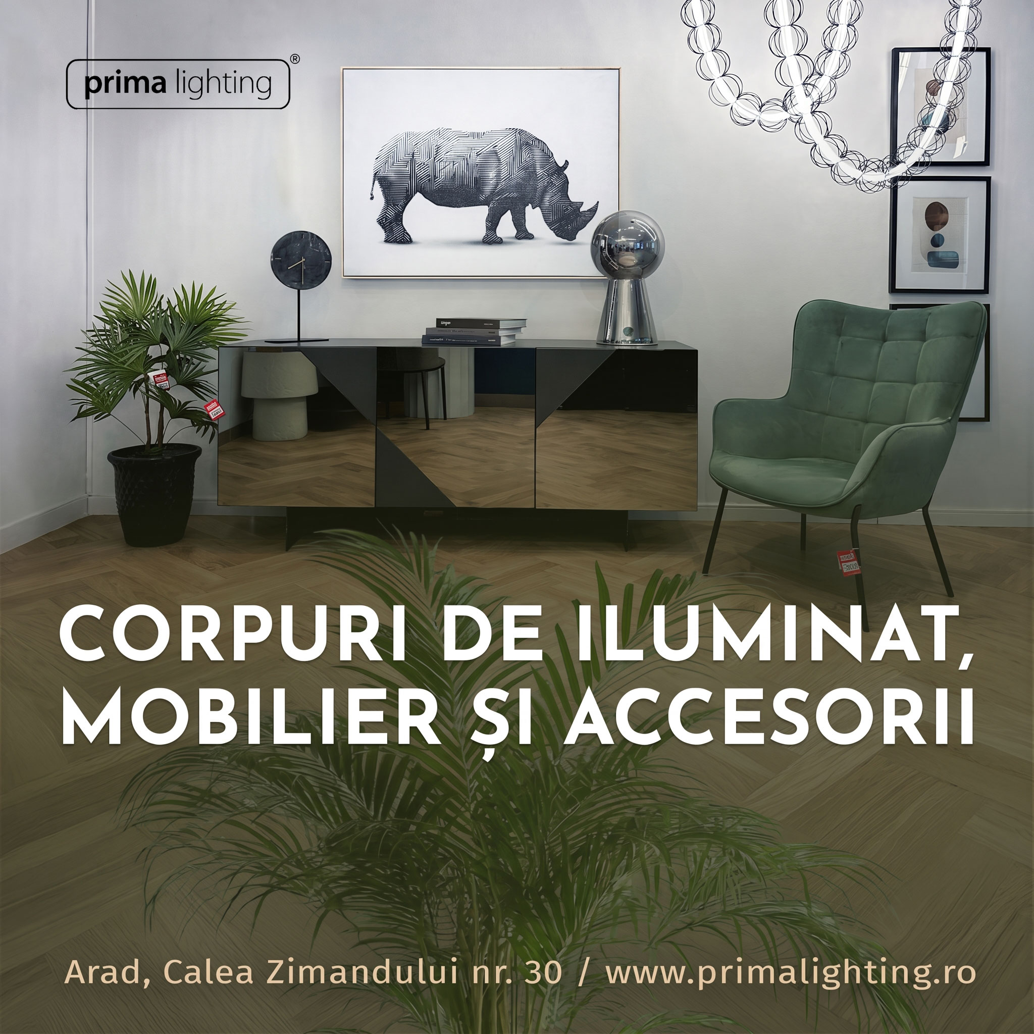 Corpuri de iluminat, mobilier și accesorii de calitate: Descoperă showroom-ul Prima Lighting din Arad
